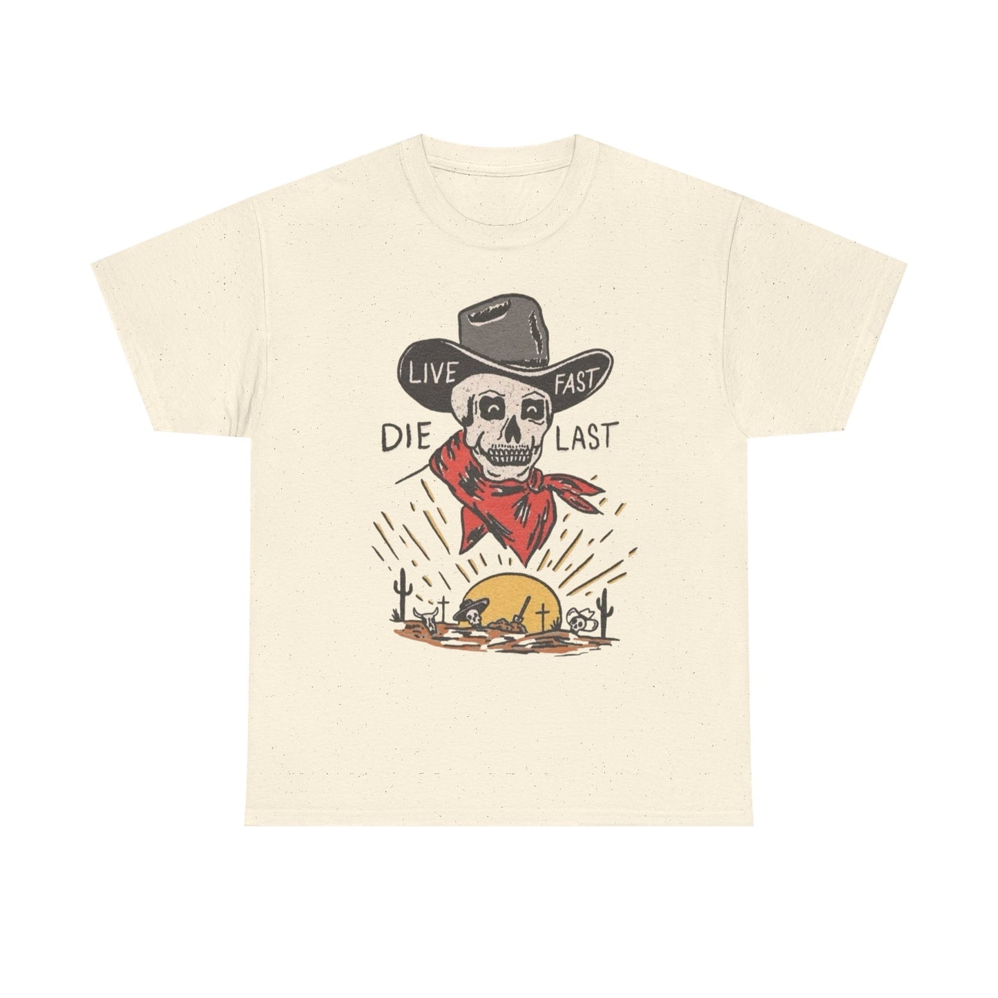 Live Fast Die Last Western Graphic T Shirt S-5XL NEW Unisex Heavy Cotton Tee