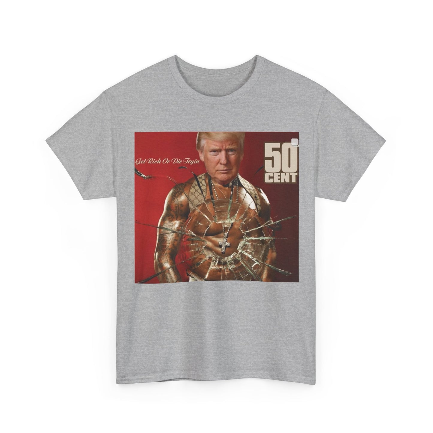 Trump 50 Cent T Shirt 2024 graphic Get Rich Or Die Tryin Unisex Heavy Cotton Tee