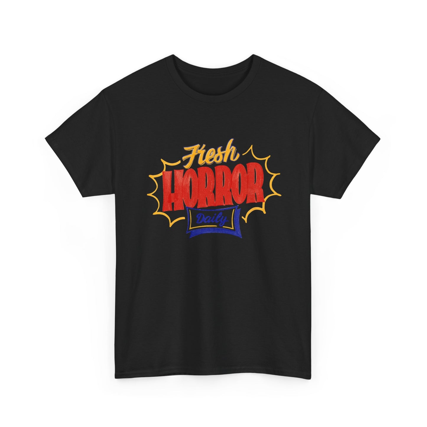 Fresh Horror Daily Graphic T-Shirt Unisex Heavy Cotton Tee