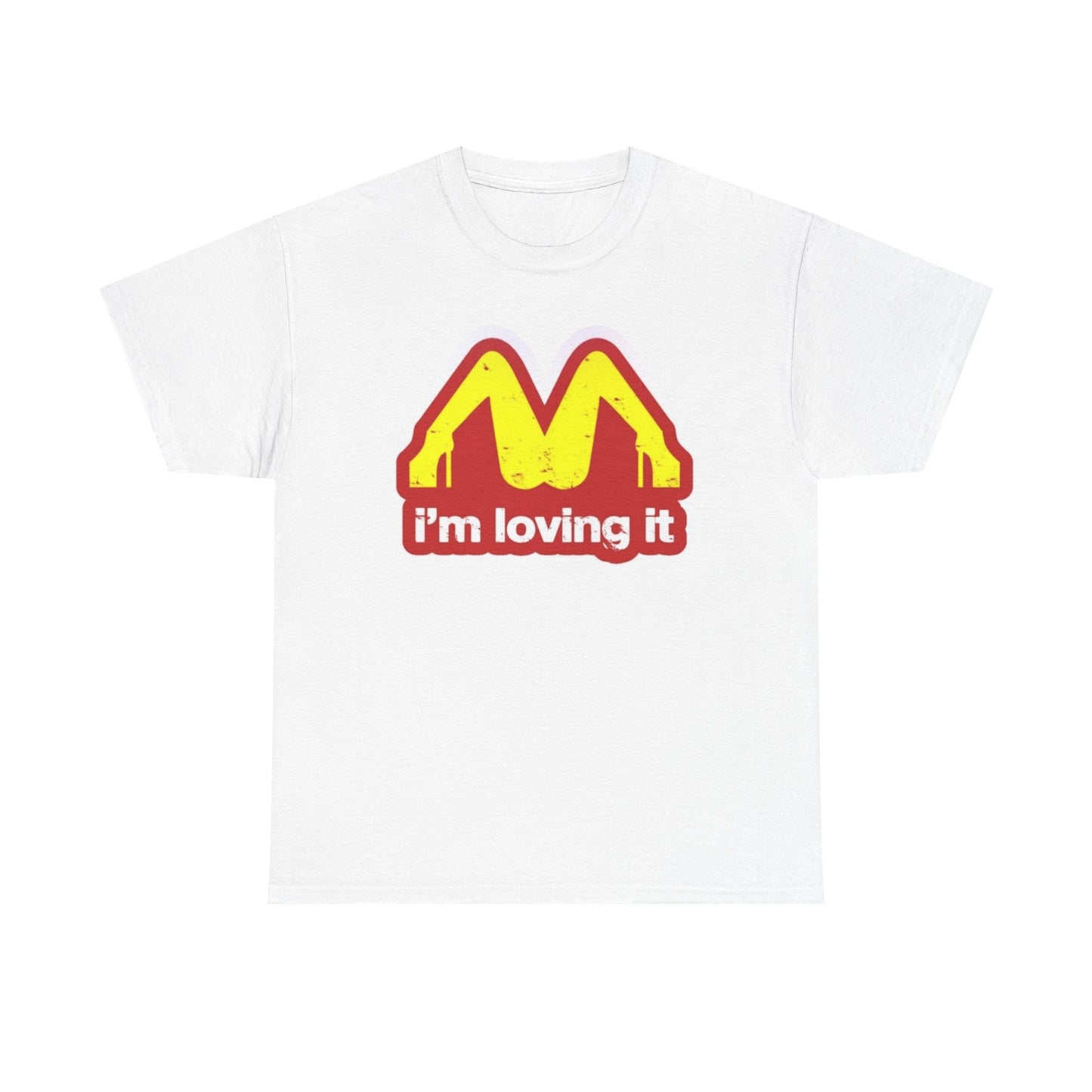 Im Loving It Funny Graphic T Shirt Unisex Heavy Cotton Tee