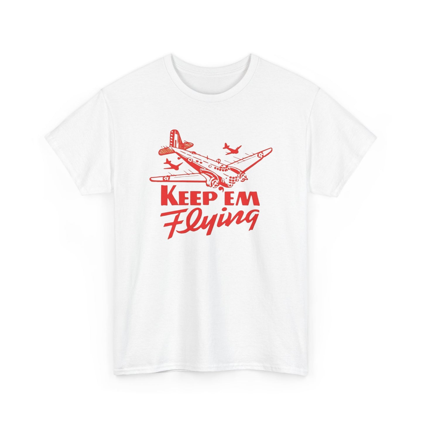 Keep Em Flying Airplanes Graphic T Shirt NEW Unisex Heavy Cotton Tee