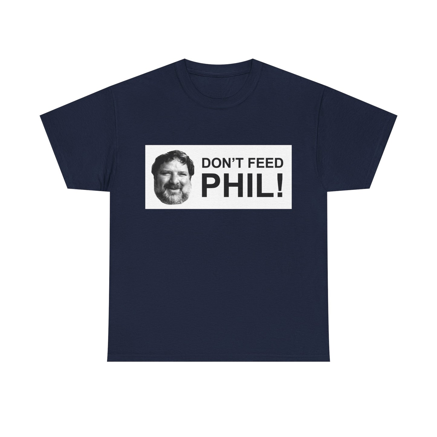 Viva La Bam 90s Don't Feed Phil Graphic T Shirt Unisex Adults NEW