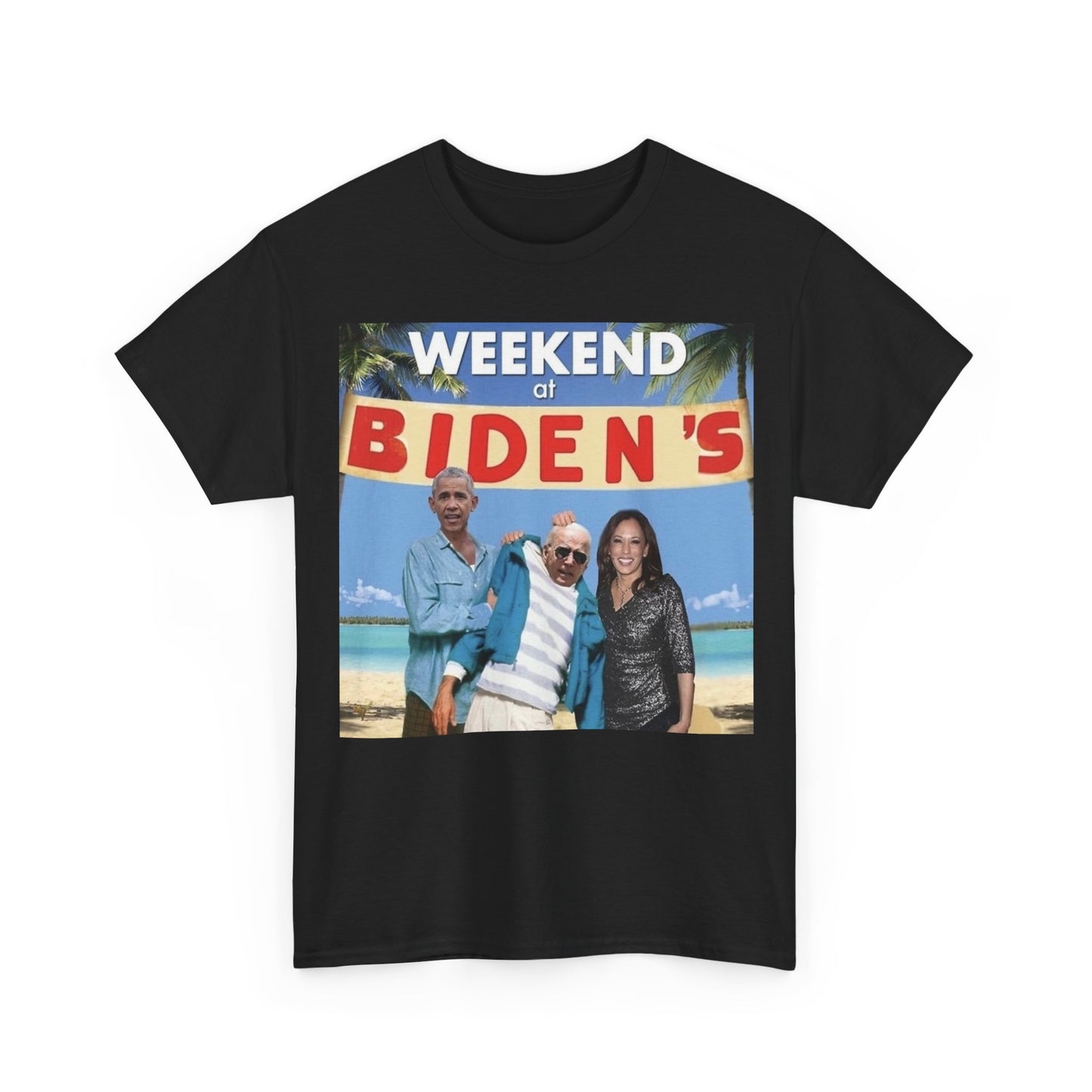Weekend At Bidens Tshirt Funny Biden Trump 2024 Obama Gift Unisex Heavy Cotton