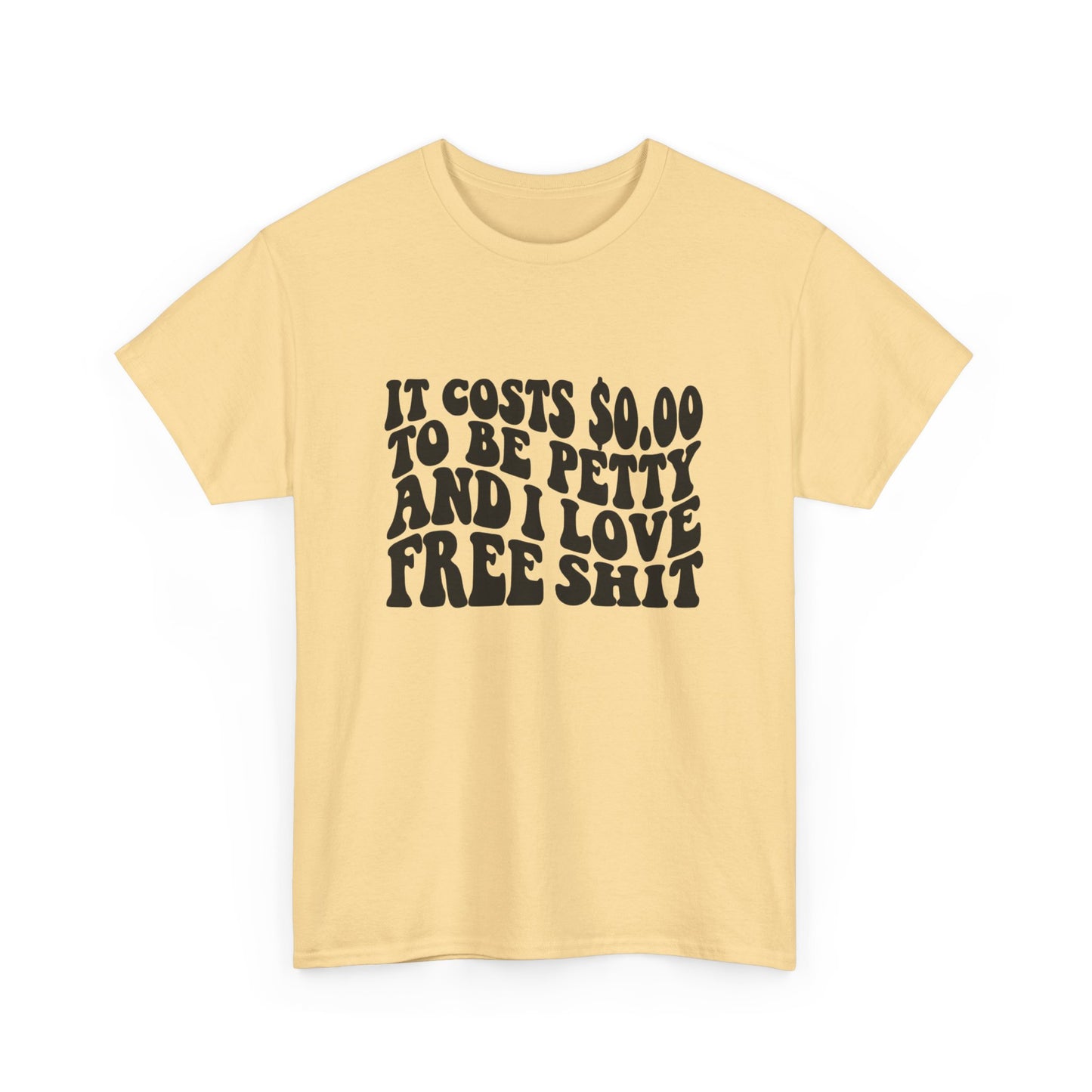 Funny Petty Jokes Humor Graphic T Shirt Unisex Heavy Cotton Tee