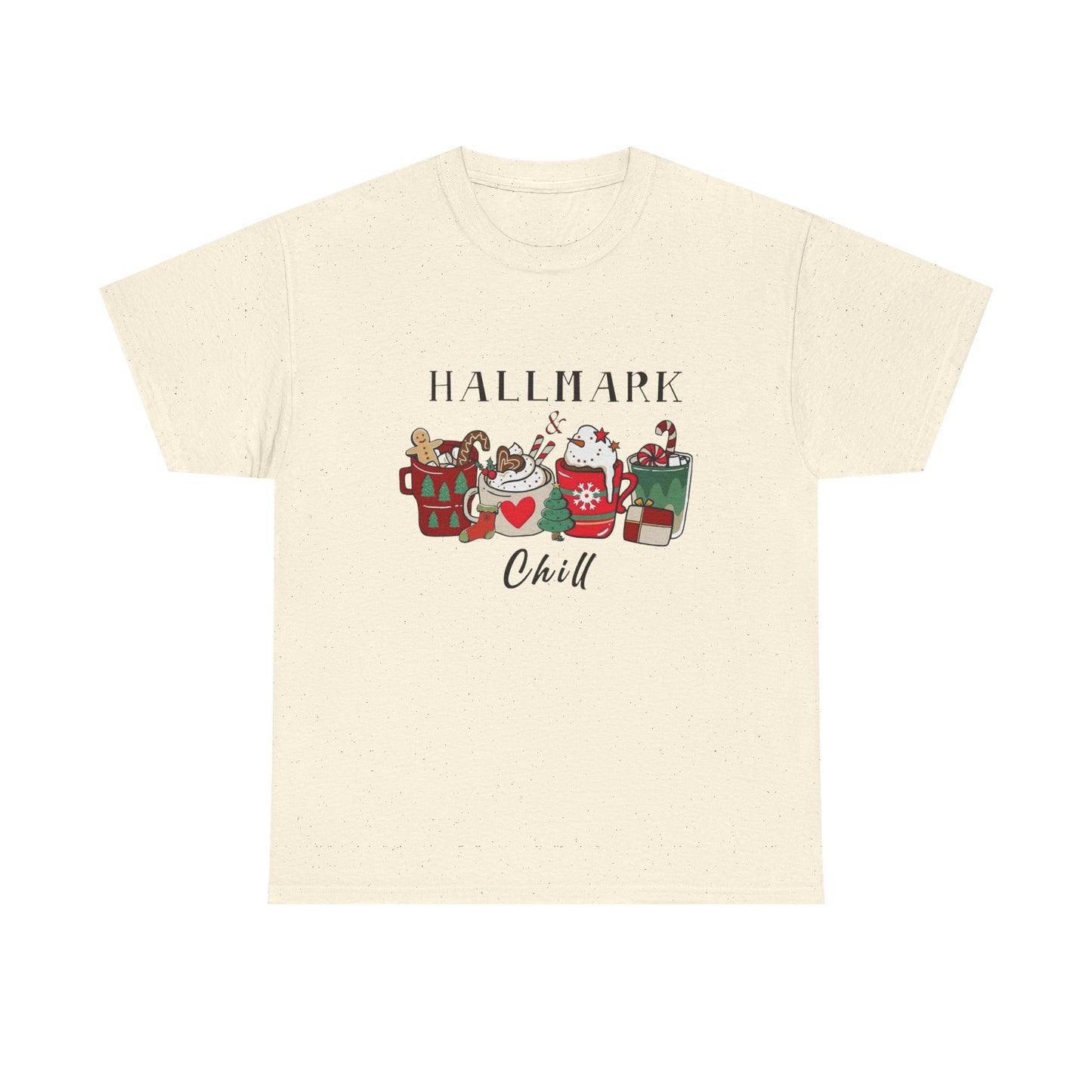 Hallmark And Chill Holidays Graphic T Shirt NEW Unisex Heavy Cotton Tee