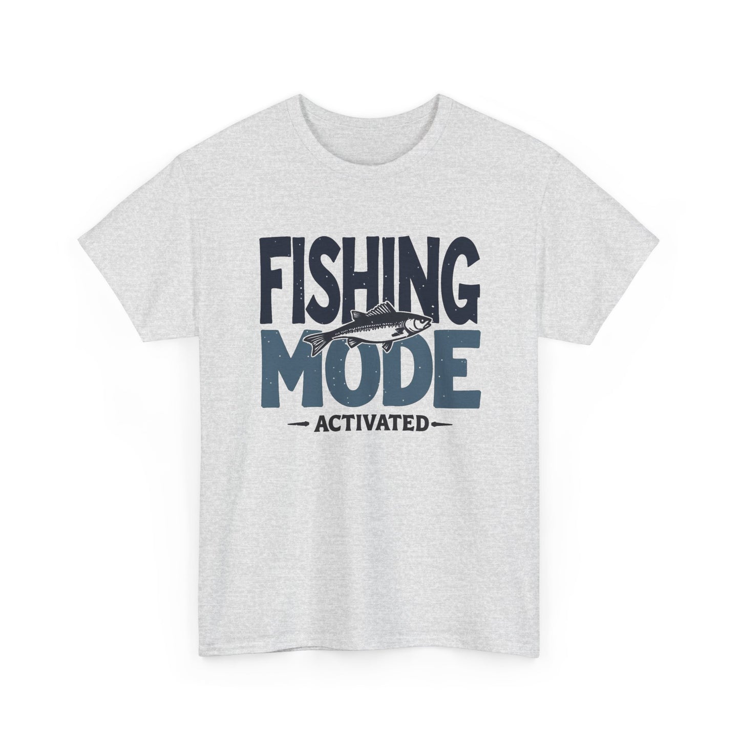 Fishing Mode Activated Graphic T Shirt Men's Heavy Cotton Tee