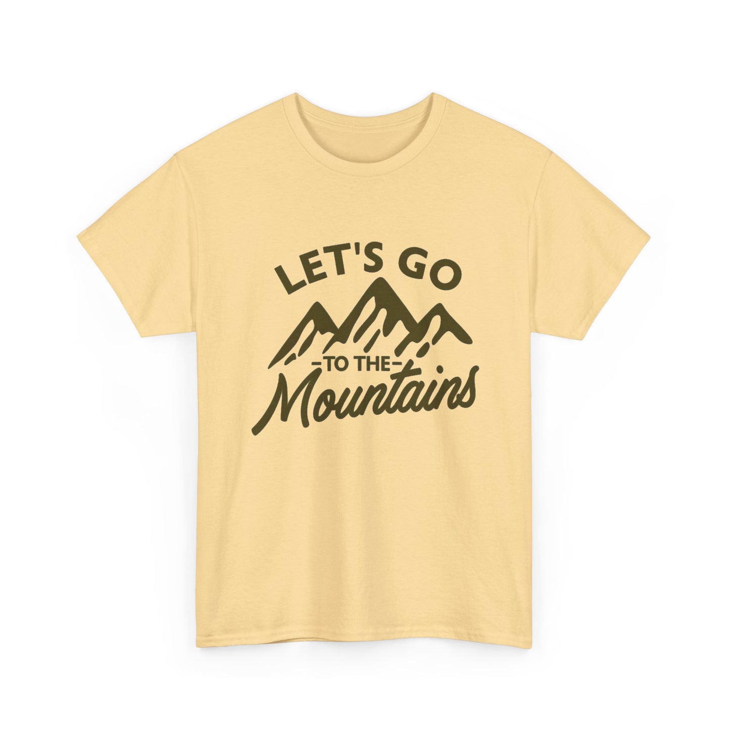 Lets Go To The Mountains Graphic T Shirt NEW ADULT