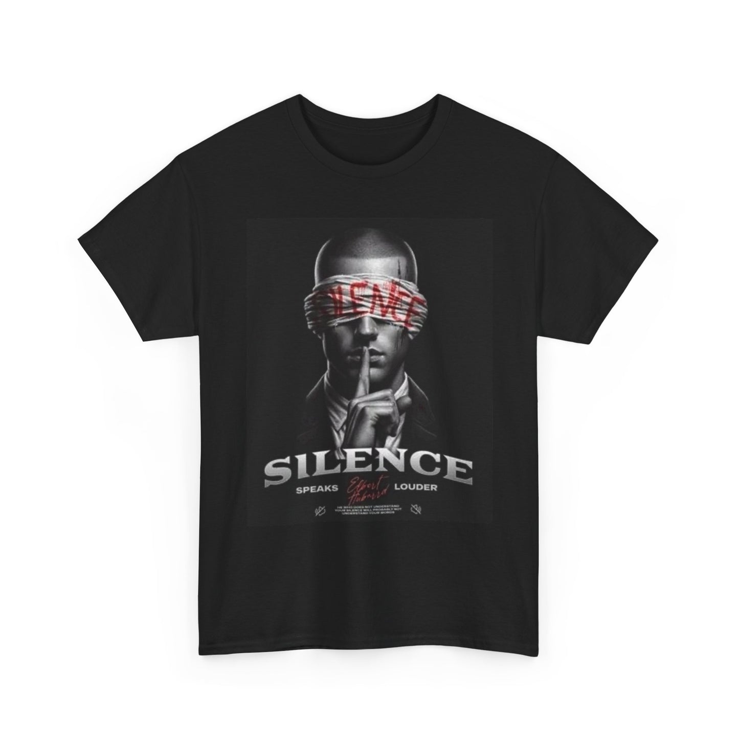 Silence Speaks Louder T Shirt Streetwear Apparel Unisex Heavy Cotton Tee
