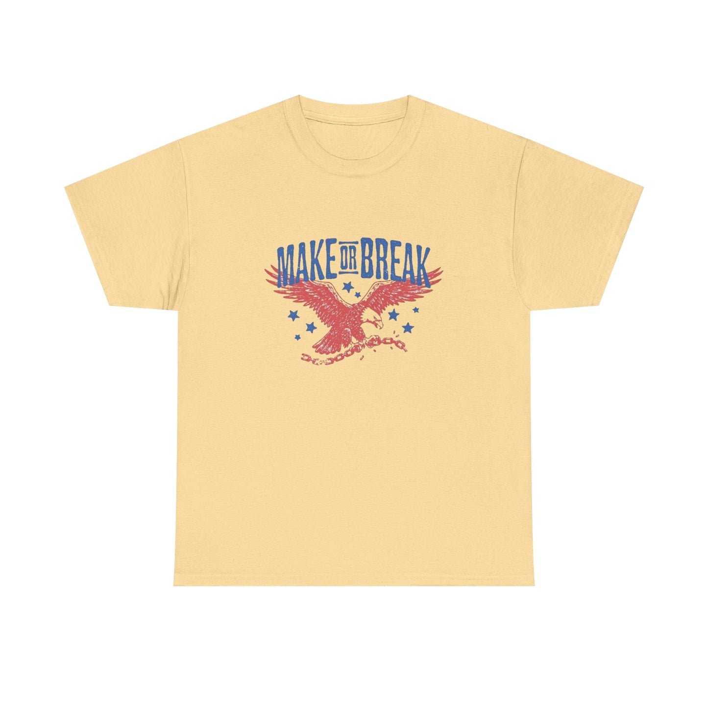 Make Or Break Bald Eagle Graphic T Shirt Unisex Heavy Cotton Tee Gift