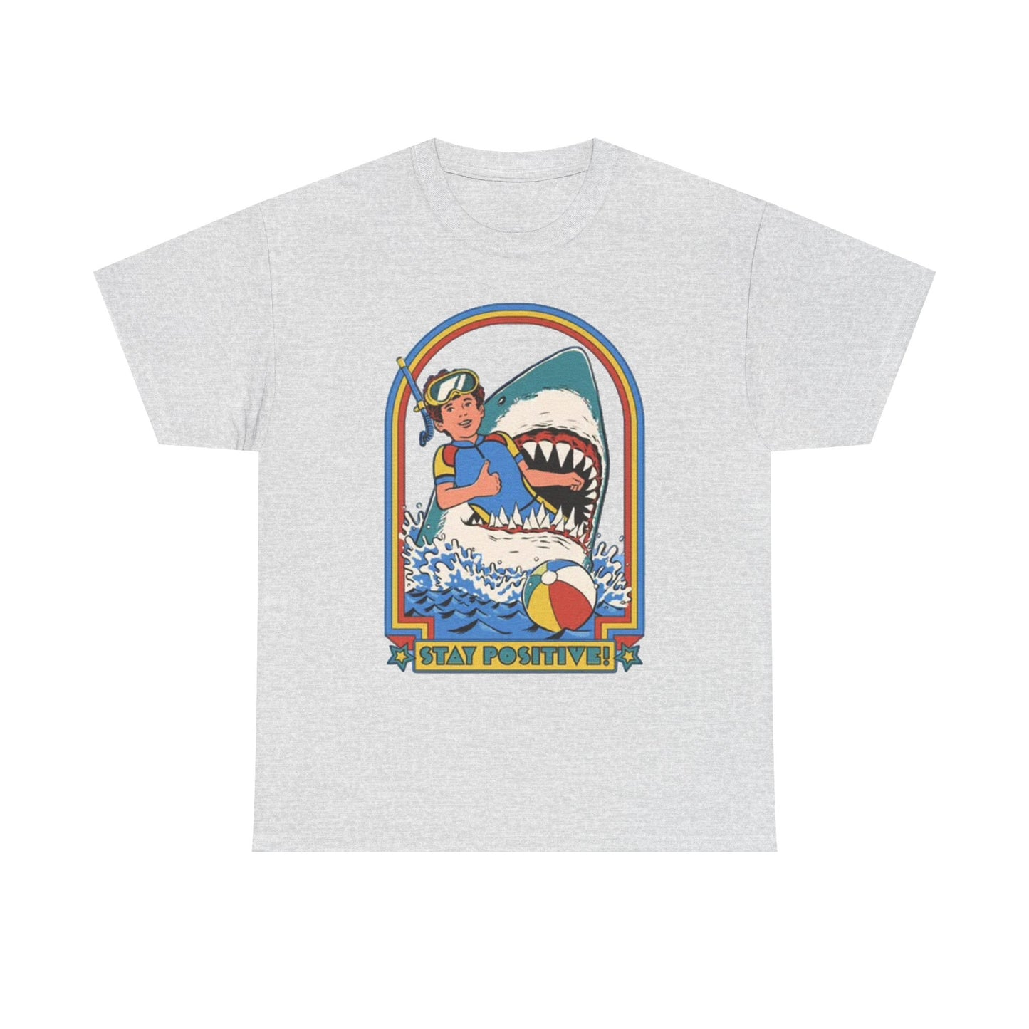 Stay Positive Funny Shark Attack Graphic T Shirt NEW Unisex Heavy Cotton Tee
