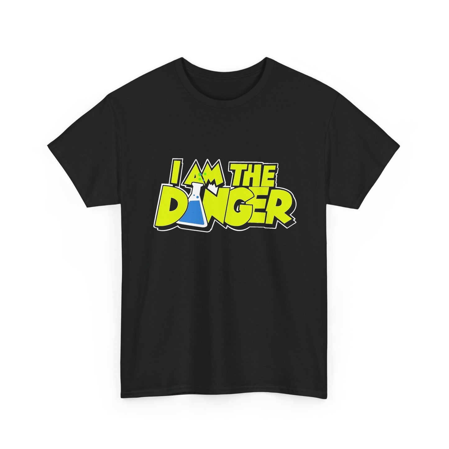 I Am The Danger Graphic T Shirt NEW Adult Regular Sizing Tee