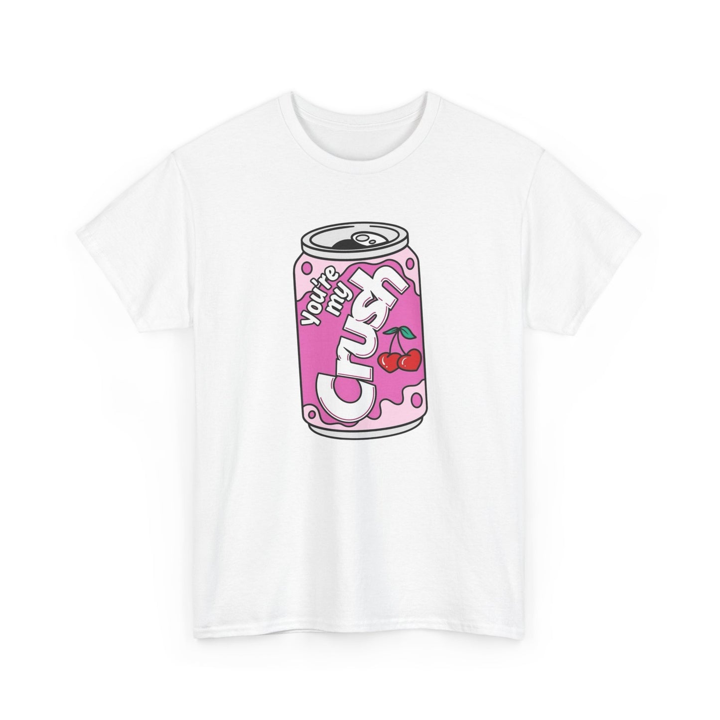 Your My Crush Funny Soda Graphic T Shirt Men's Heavy Cotton Tee