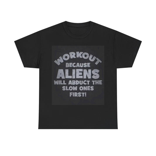 Alien Funny Work Out Gear Gym Shirt Gift Lifting Unisex Heavy Cotton Tee