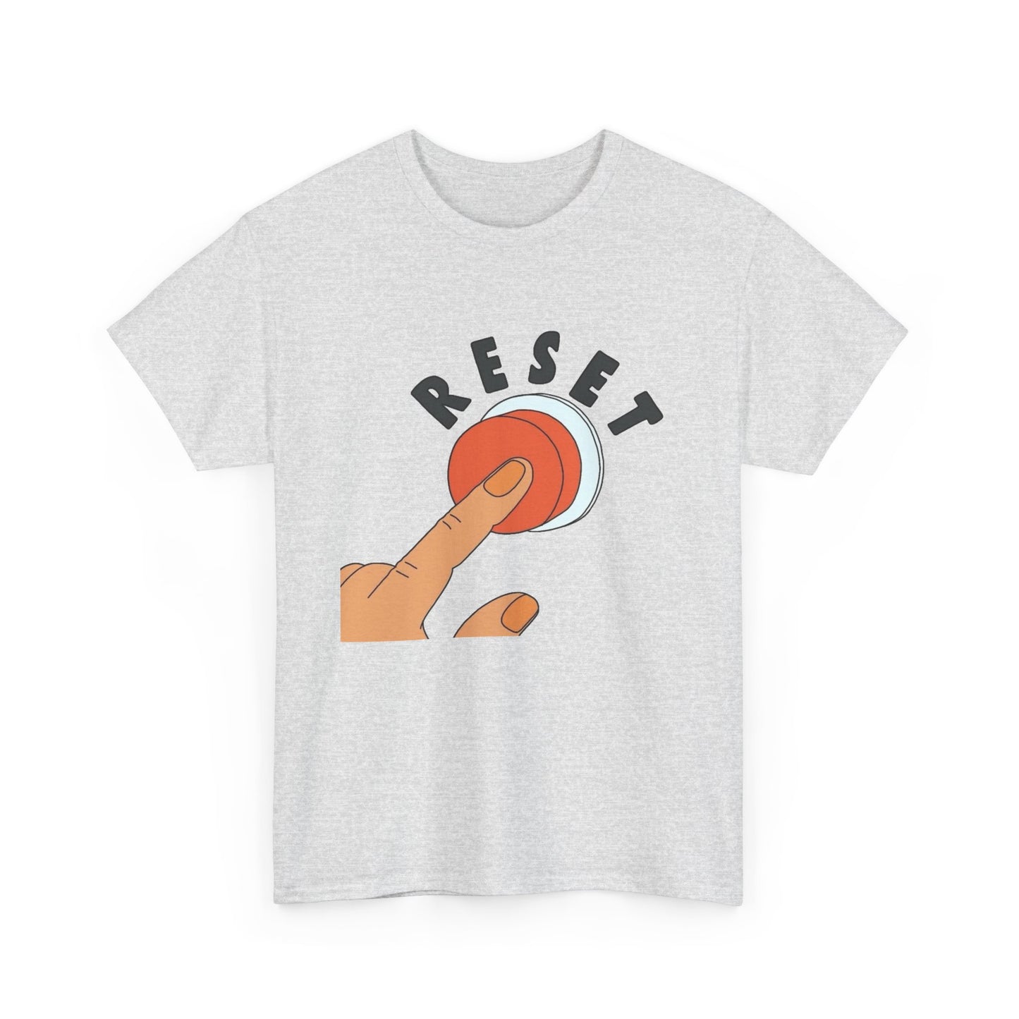 Hit The Reset Button Graphic T Shirt NEW Unisex Heavy Cotton Tee