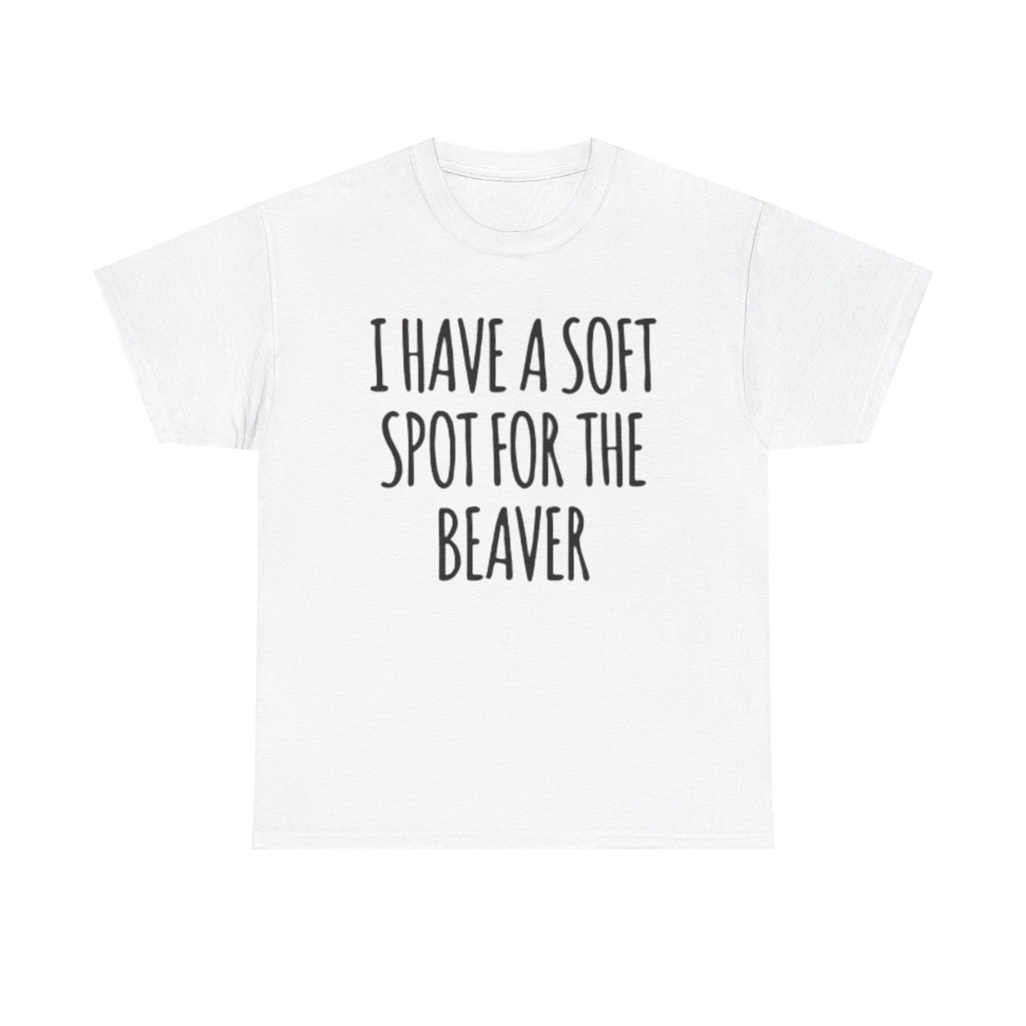 Soft Spot For The Beaver T Shirt Funny Sex Graphic Jokes Unisex Heavy Cotton Tee
