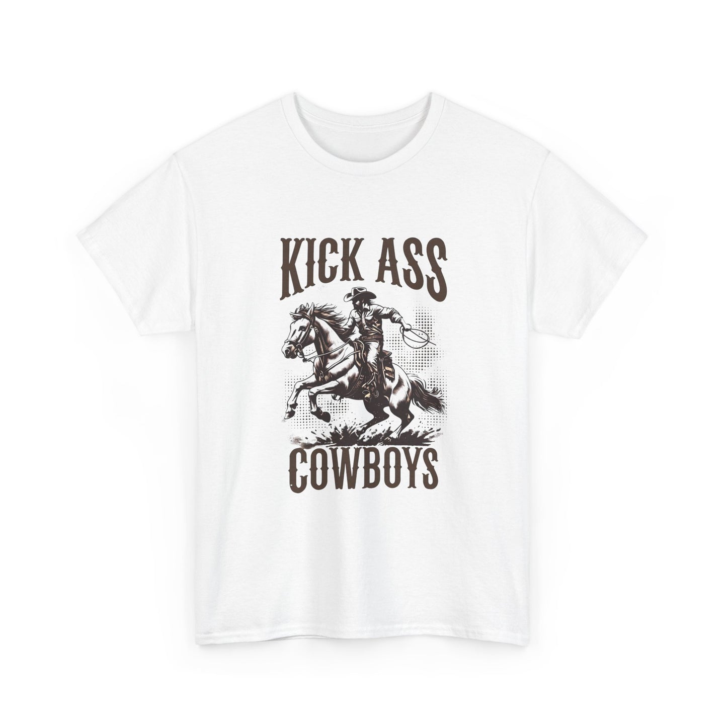 Kick Ass Cowboys Graphic T Shirt ALL SIZES Tee Unisex Heavy Cotton