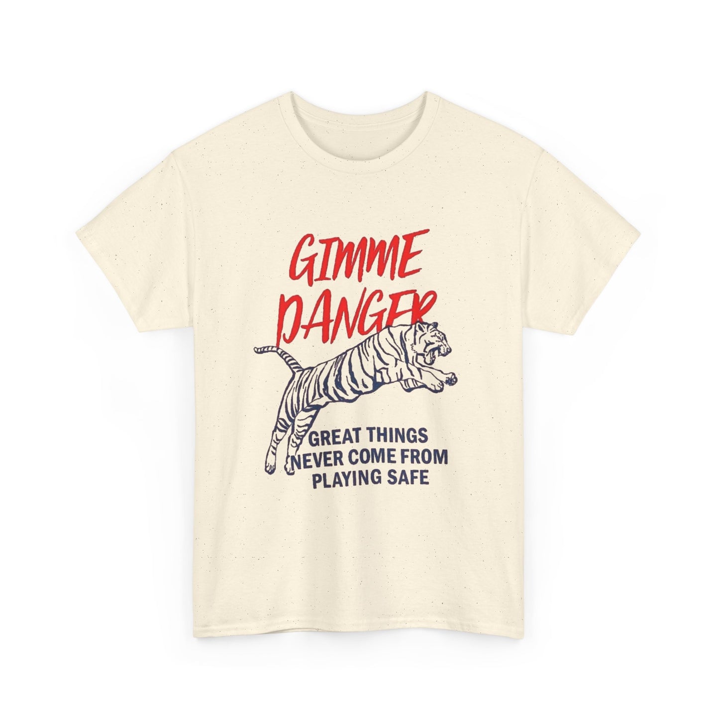 Gimme Danger Tiger Graphic T Shirt NEW Vintage Unisex Heavy Cotton Tee