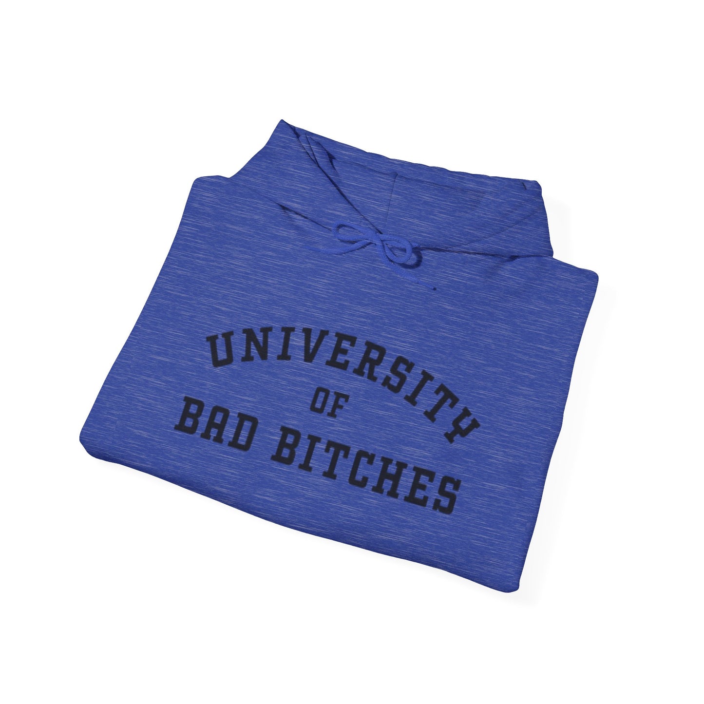 University Of Bad Bitches Hoodie Funny Unisex Heavy Blend™ Hooded Sweatshirt