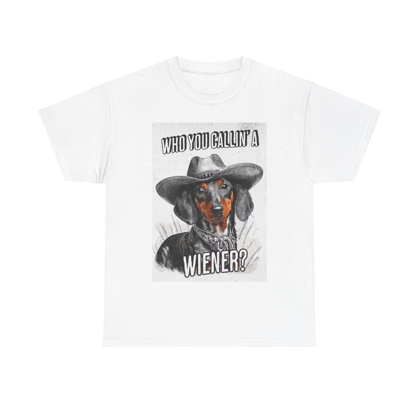 Funny Dog Tshirt Weiner Dog Cowboy Graphic comedy Unisex Heavy Cotton Tee
