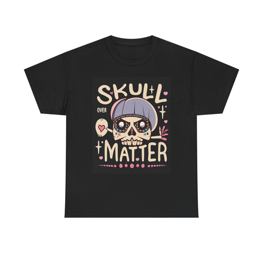 Skull Over Matter Graphic T Shirt Vintage Unisex Heavy Cotton Tee