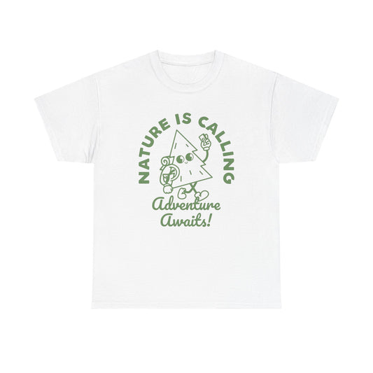 Nature Is Calling Graphic T Shirt ADULT NEW Heavy Cotton Tee