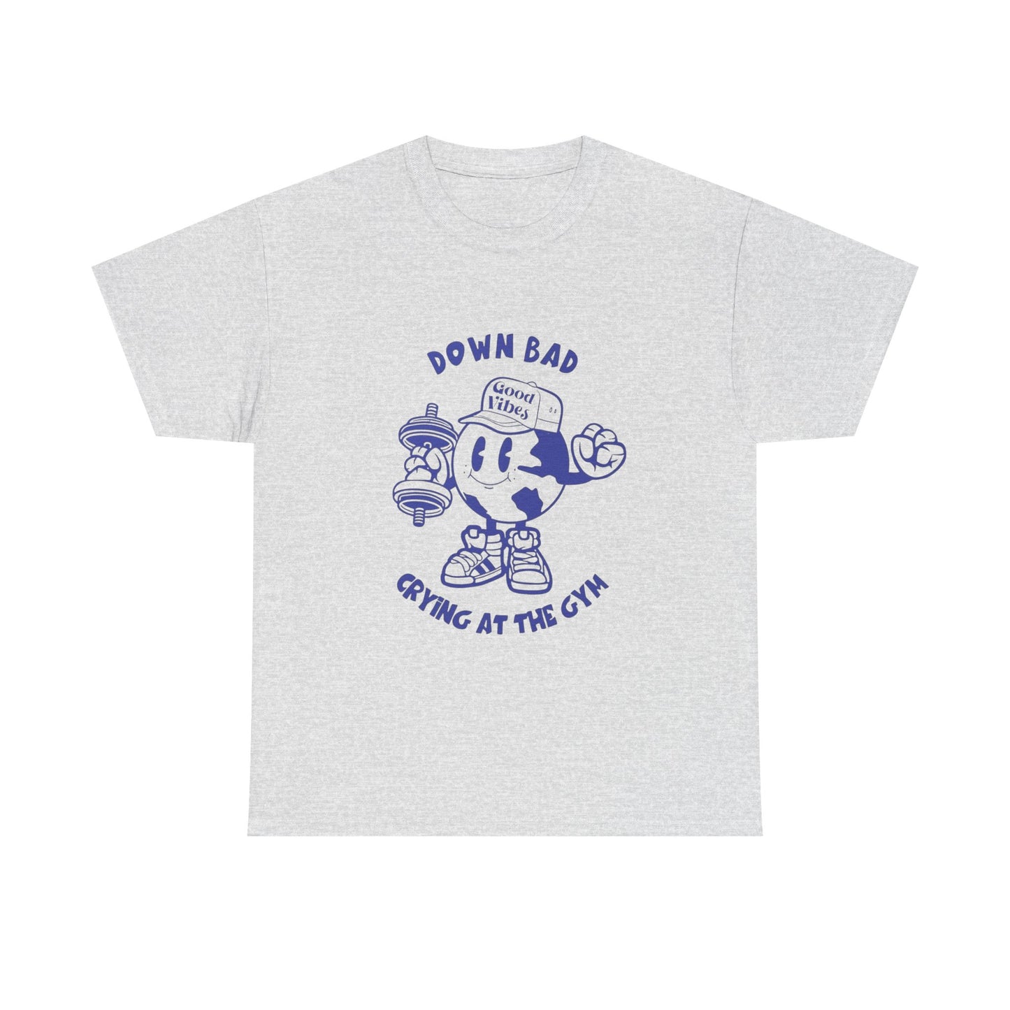 Down Bad Crying At The Gym Gear Graphic T Shirt Unisex Heavy Cotton Tee