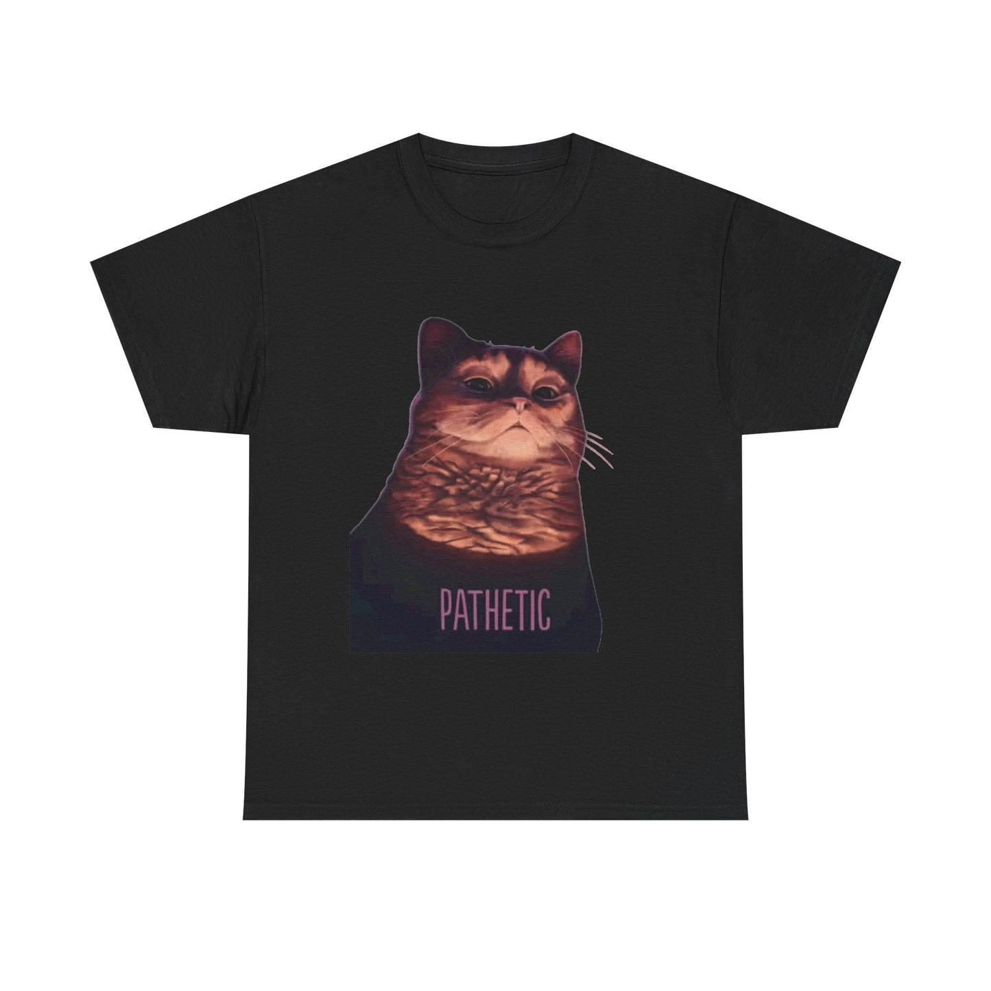 Pathetic Cat Overlord Funny Graphic T Shirt NEW Unisex Heavy Cotton Tee