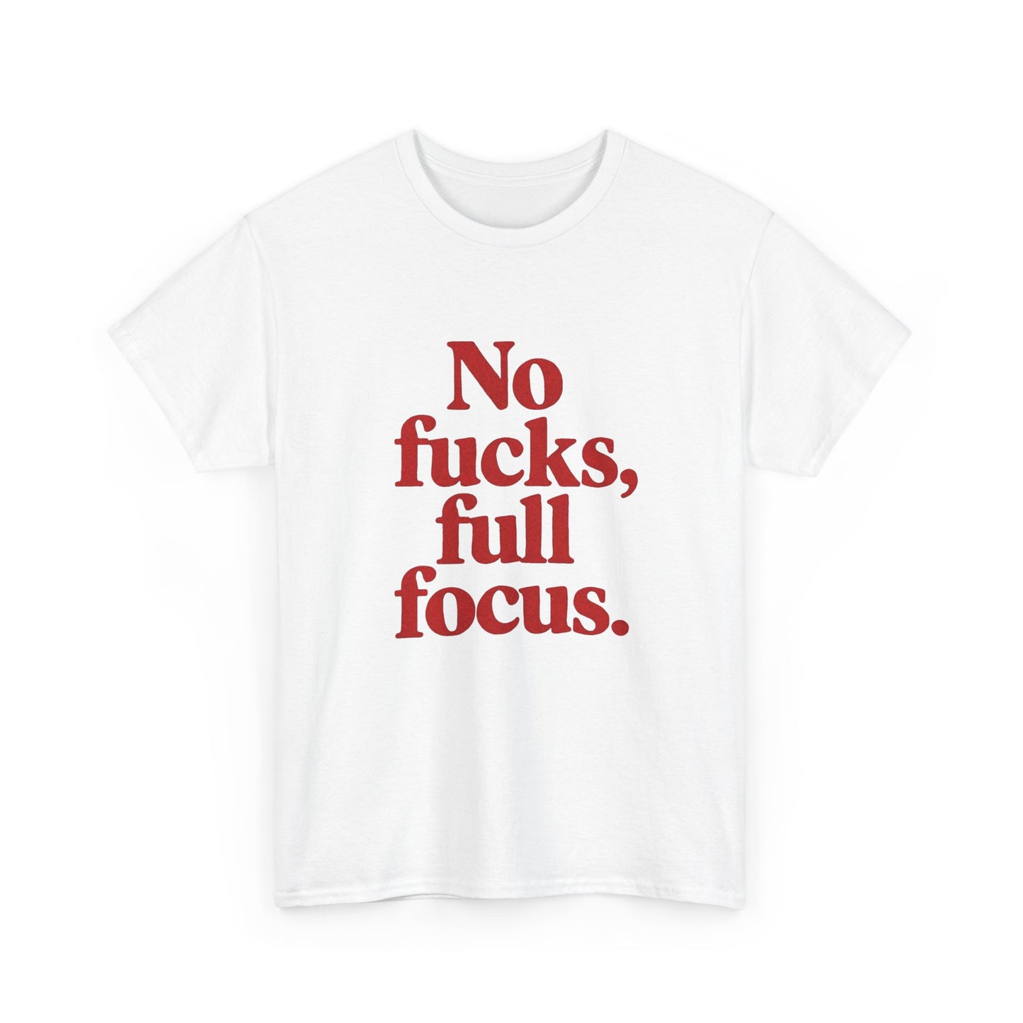 Full Focus Motivation Graphic T Shirt NEW ADULT Unisex Heavy Cotton Tee