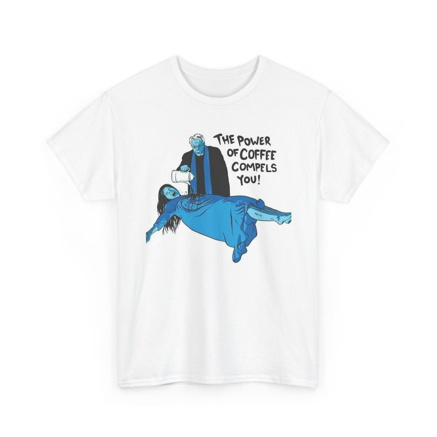 The Exorcist Funny Coffee Graphic T Shirt S-5XL Unisex Heavy Cotton Tee
