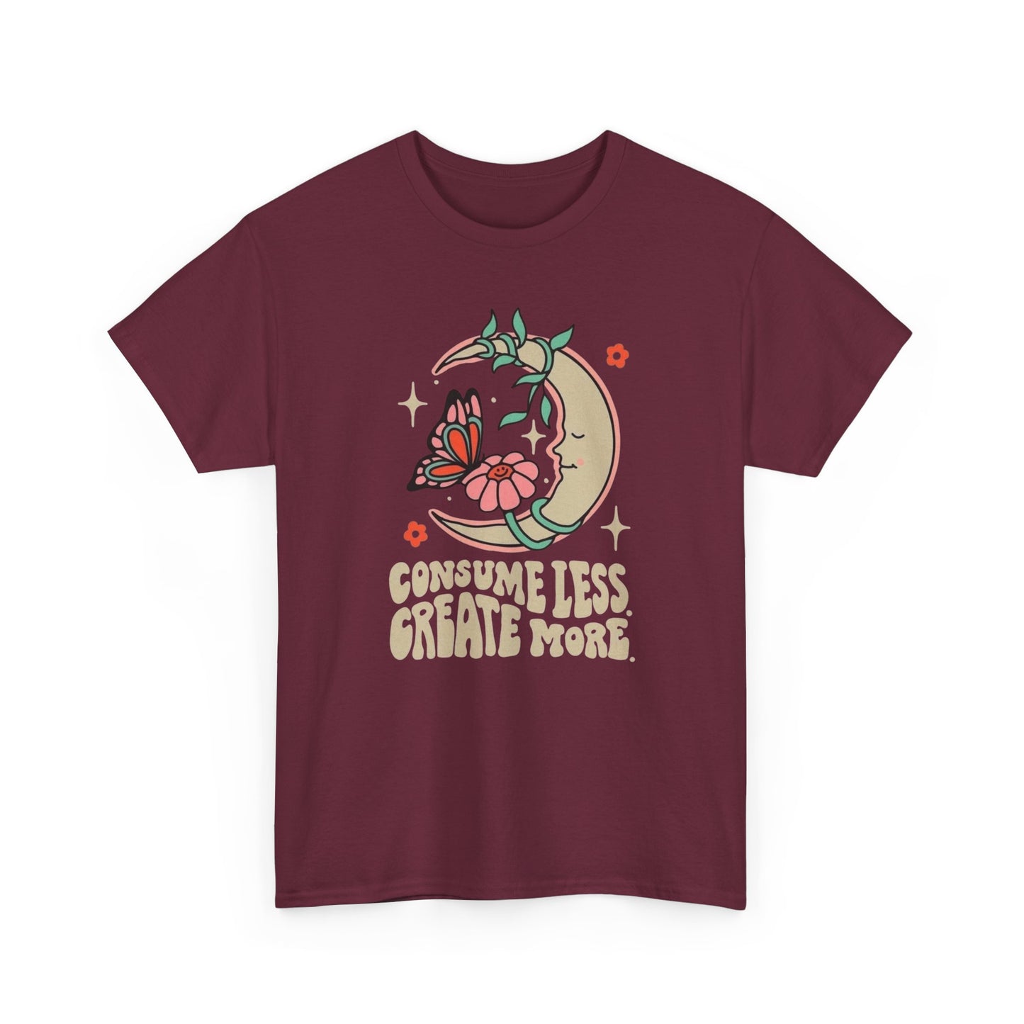 Consume Less Create More Graphic T-Shirt Unisex Heavy Cotton Tee Gift