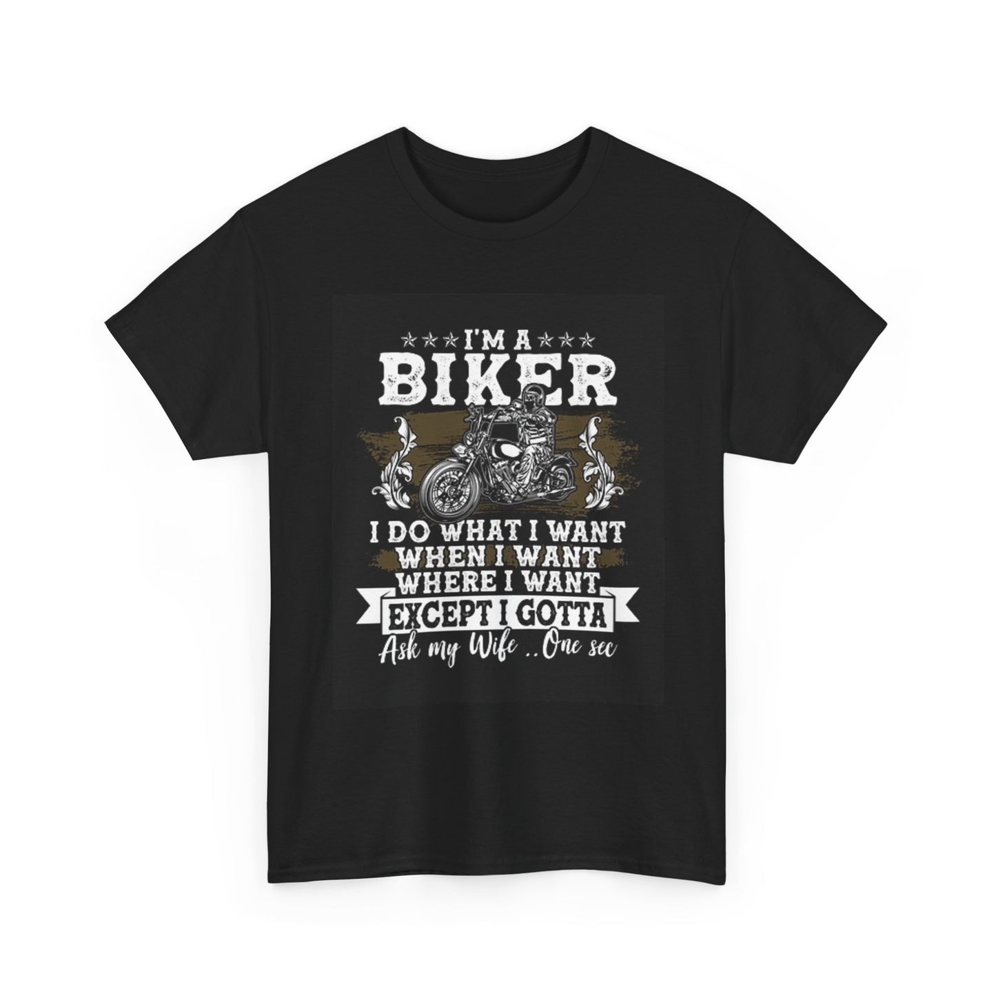Im A Biker Graphic T Shirt Funny Motorcycles Unisex Heavy Cotton Tee