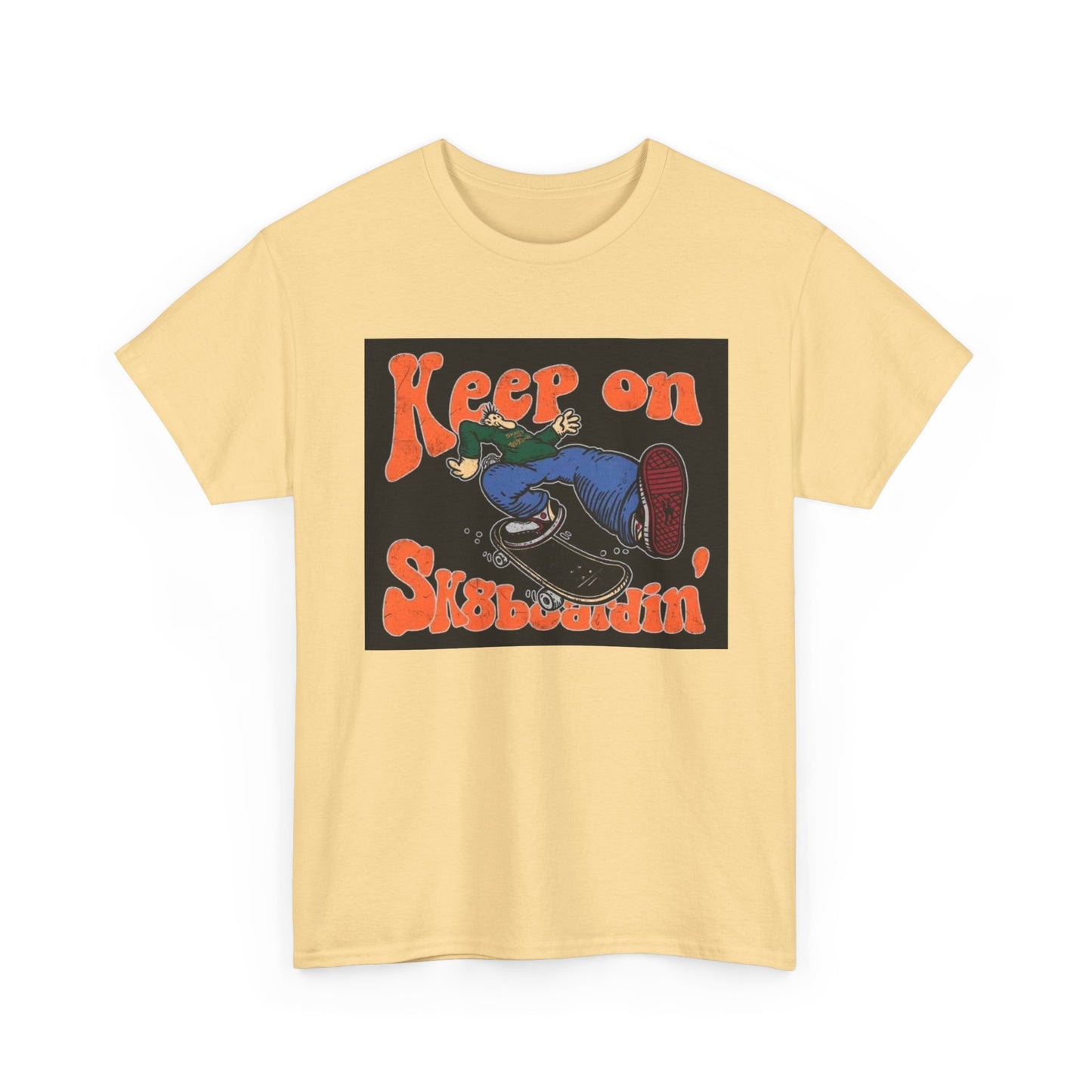 Keep On SkateBoarding Tshirt Skate or Die Vintage Graphic Retro Unisex Heavy tee