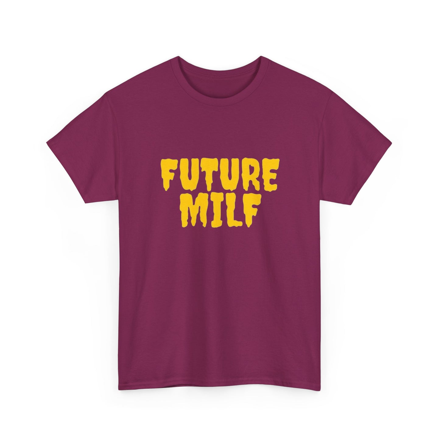 Future Milf Funny Graphic T Shirt Unisex Heavy Cotton Tee