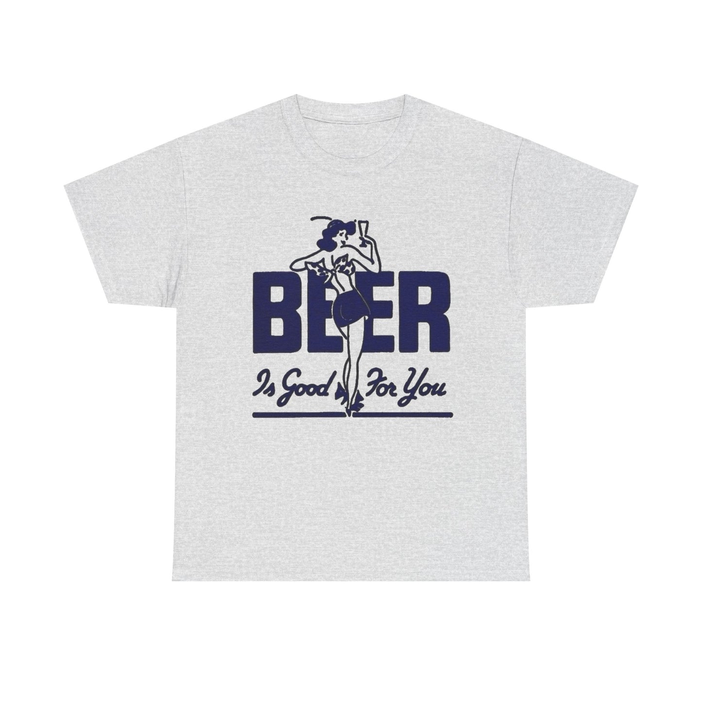 Beer Is Good For You Graphic T Shirt NEW Vintage Unisex Heavy Cotton Tee