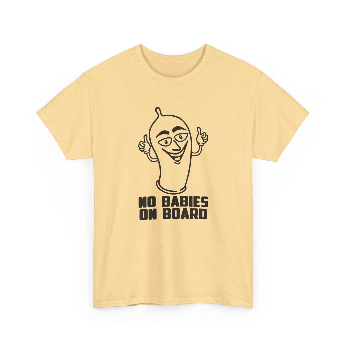 No Babies On Board Funny Condom Graphic T Shirt NEW ADULT