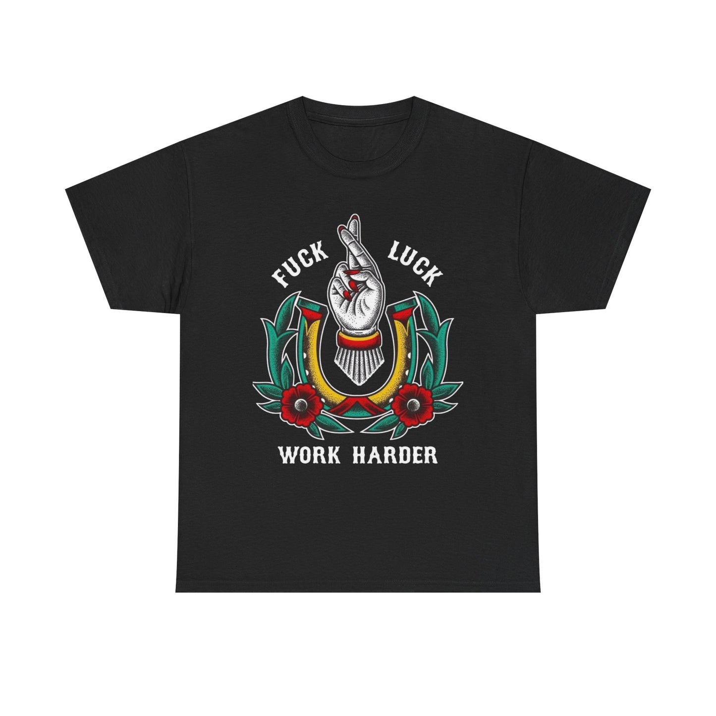 NO LUCK WORK HARDER T Shirt S-5XL NEW Unisex Cotton Tee