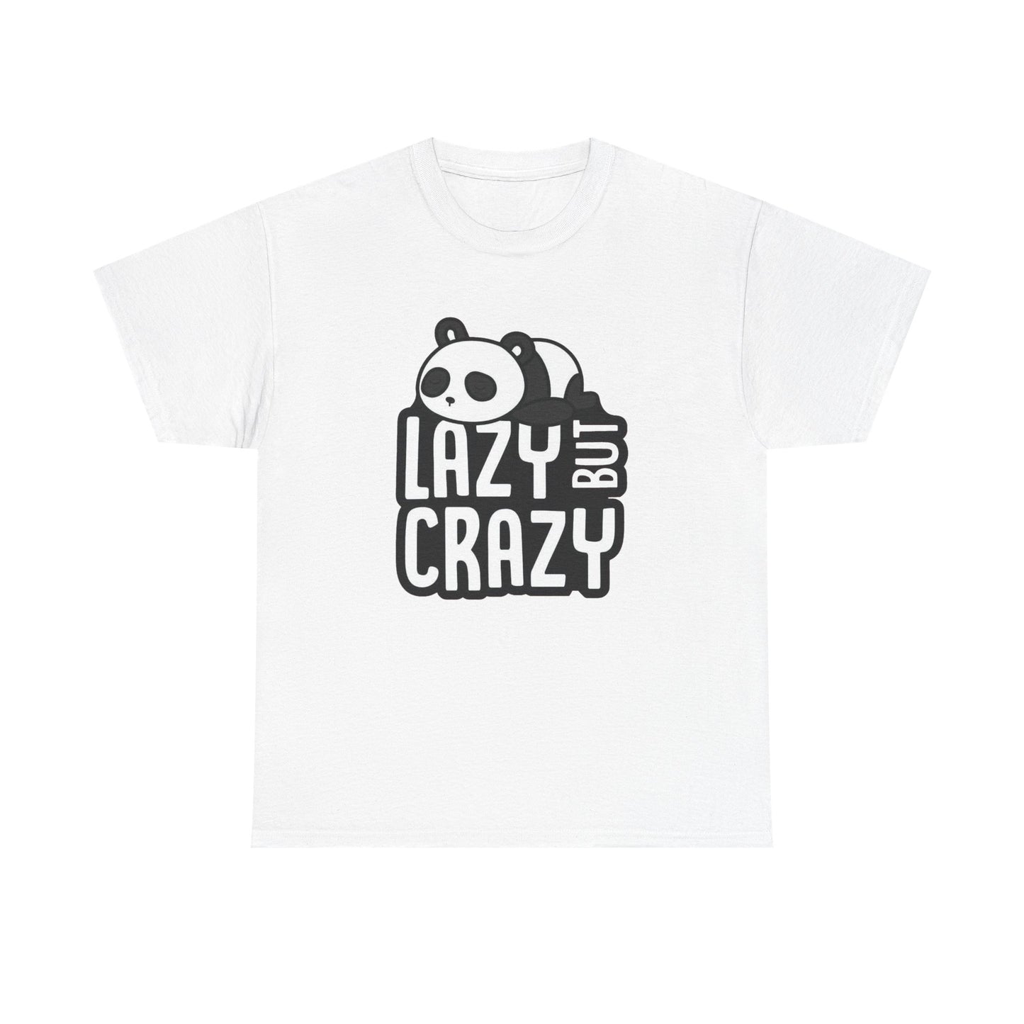 Lazy But Crazy Graphic T Shirt Unisex Heavy Cotton Tee