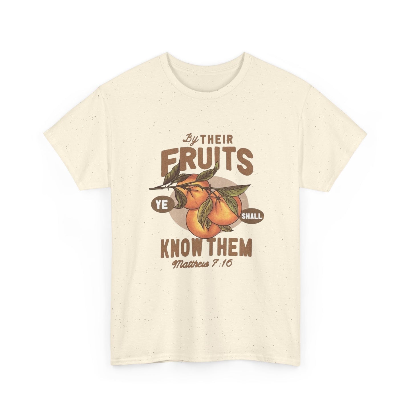 Jesus By There Fruits Graphic T Shirt Unisex Heavy Cotton Tee