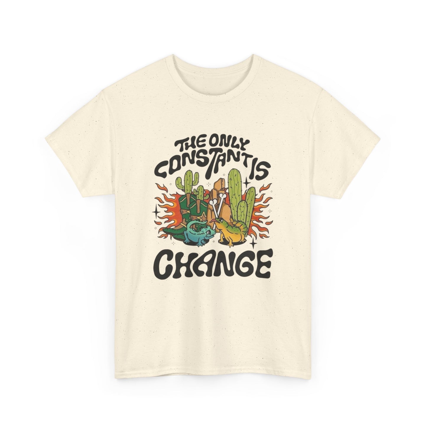 The Only Constants Change Graphic T Shirt Unisex Heavy Cotton Tee