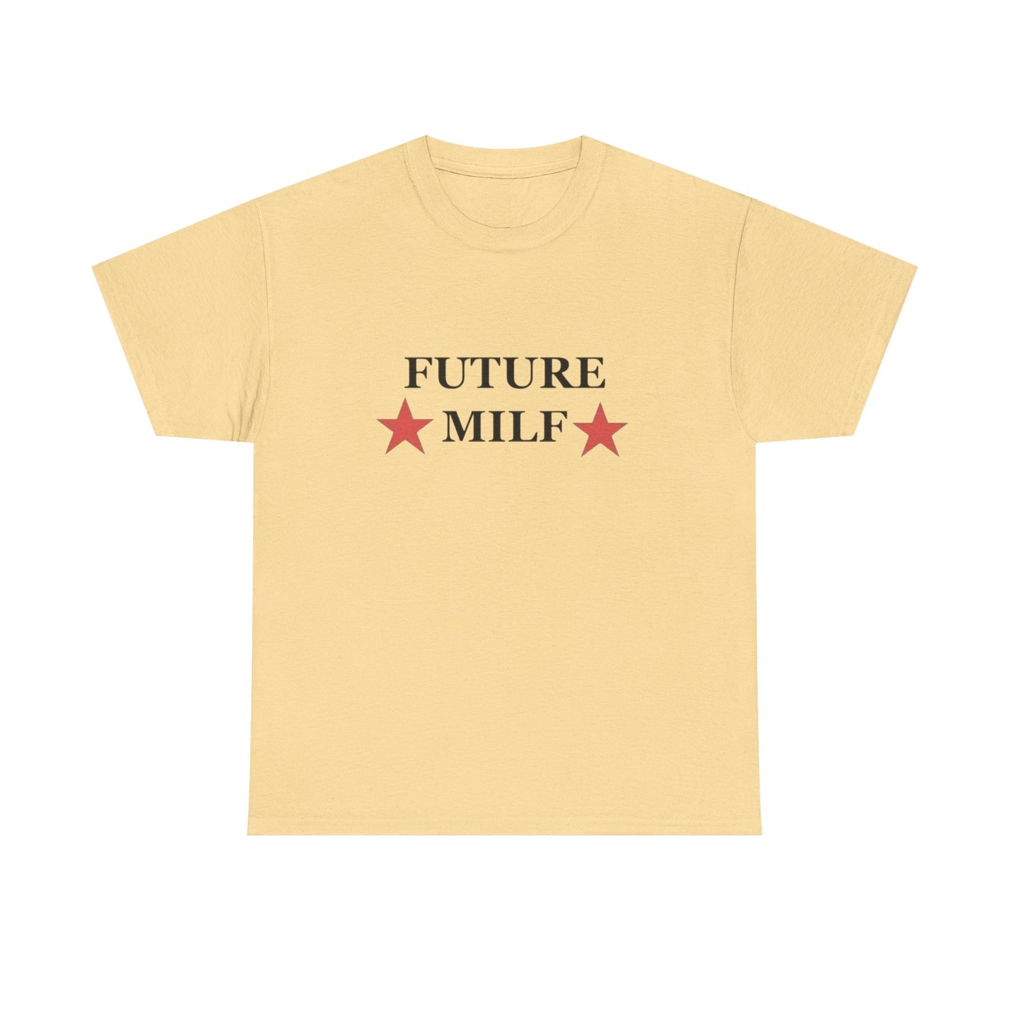 Future Milf Funny Mom Jokes Graphic T Shirt NEW Adult Unisex Heavy Cotton Tee