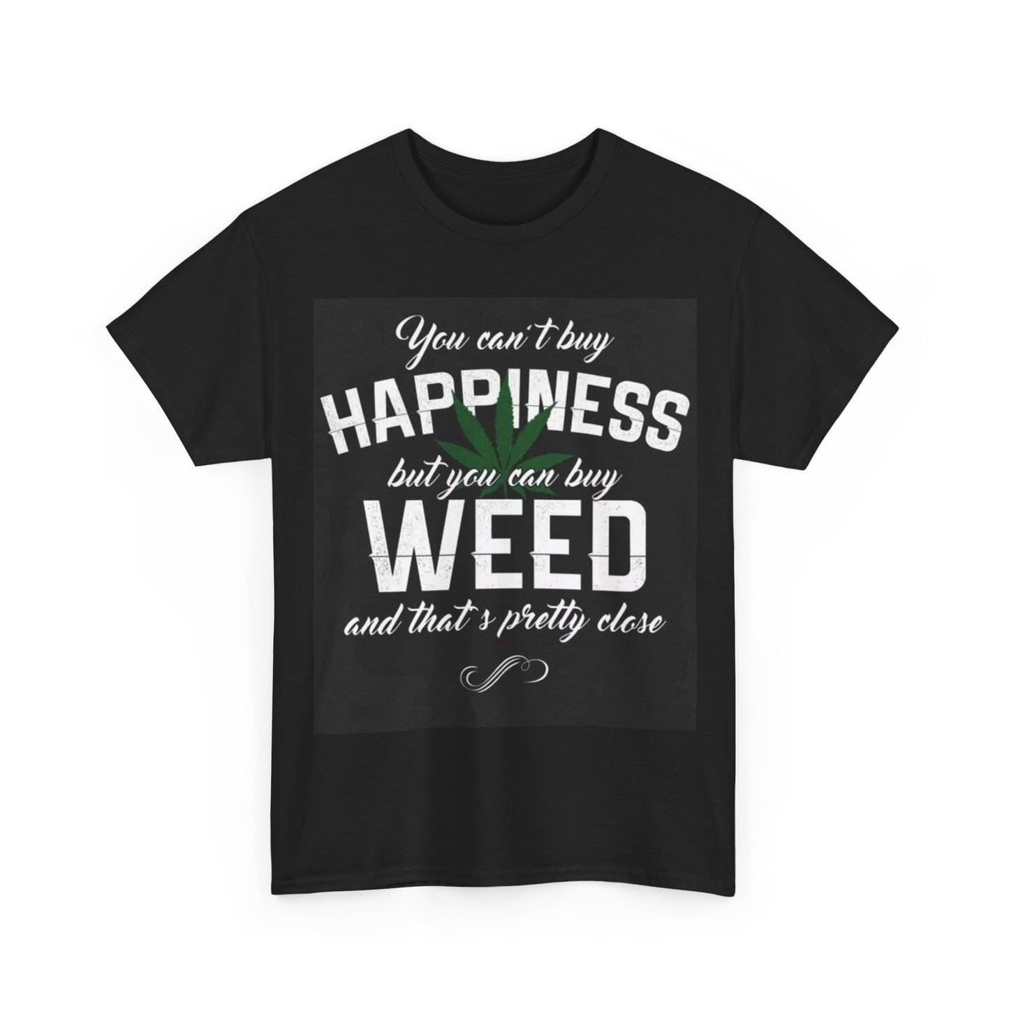 Cant Buy Happiness Shirt Funny Weed 420 gift retro Unisex Heavy Cotton Tee