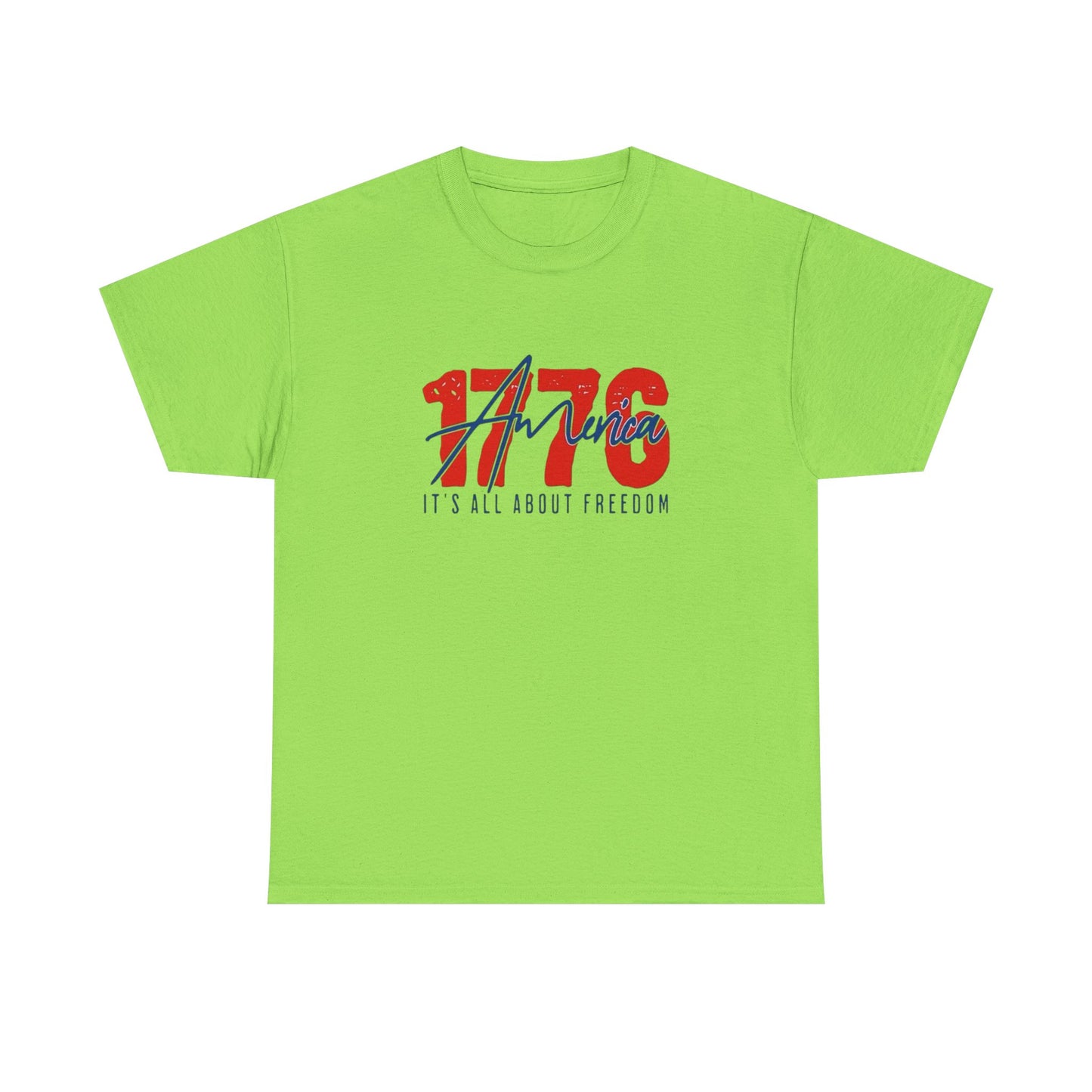 1776 Its All About Freedom Graphic T Shirt NEW Unisex Heavy Cotton Tee