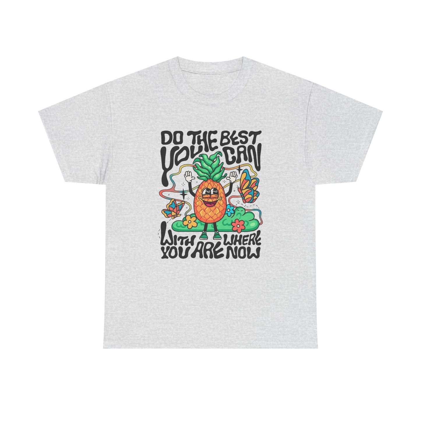 Do The Best You Can Graphic T Shirt NEW ADULT Tee