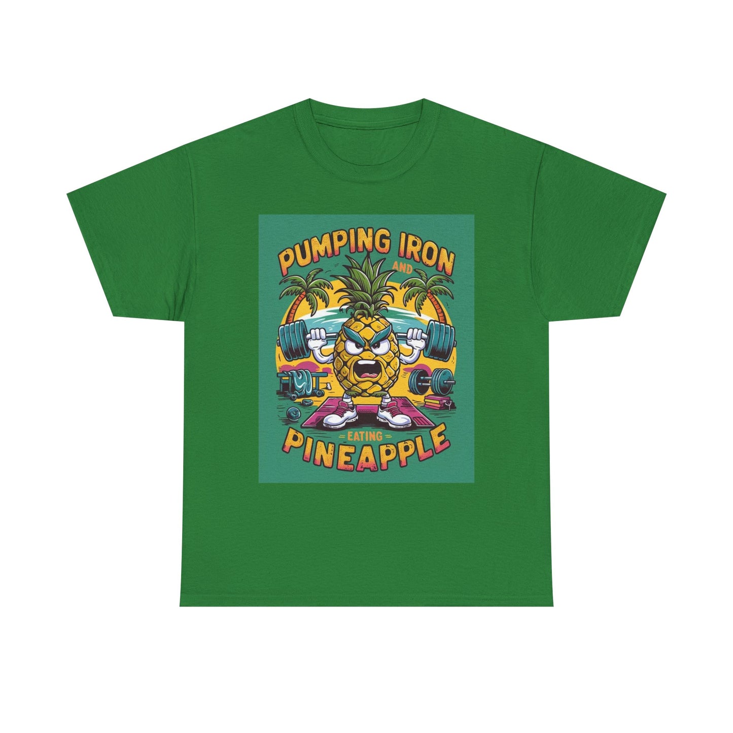 Pumping Iron And Eating Pineapple Graphic T Shirt Brand New Cotton Tee