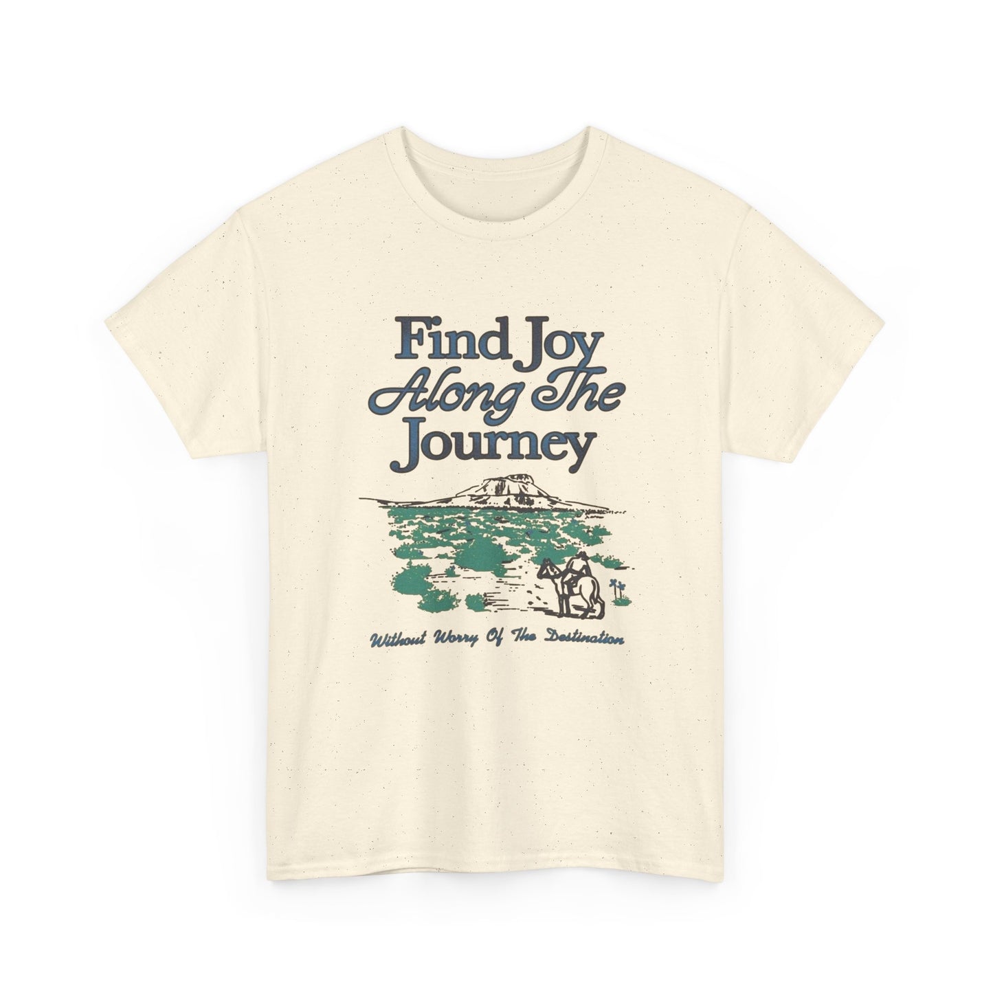 Find The Joy Along The Journey Graphic T Shirt NEW Adult Tee