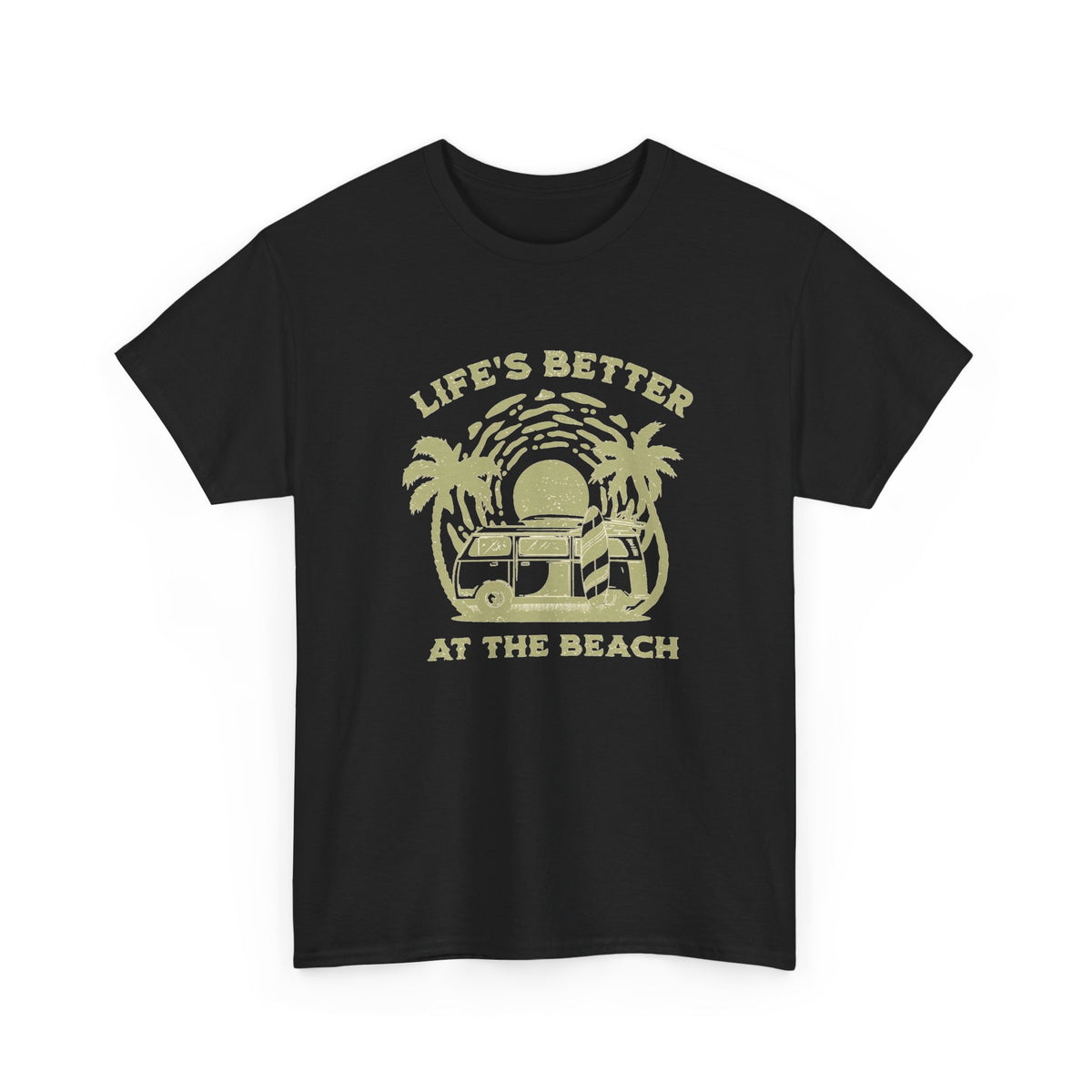 Life's Better At The Beach Graphic T Shirt Men's Heavy Cotton Tee