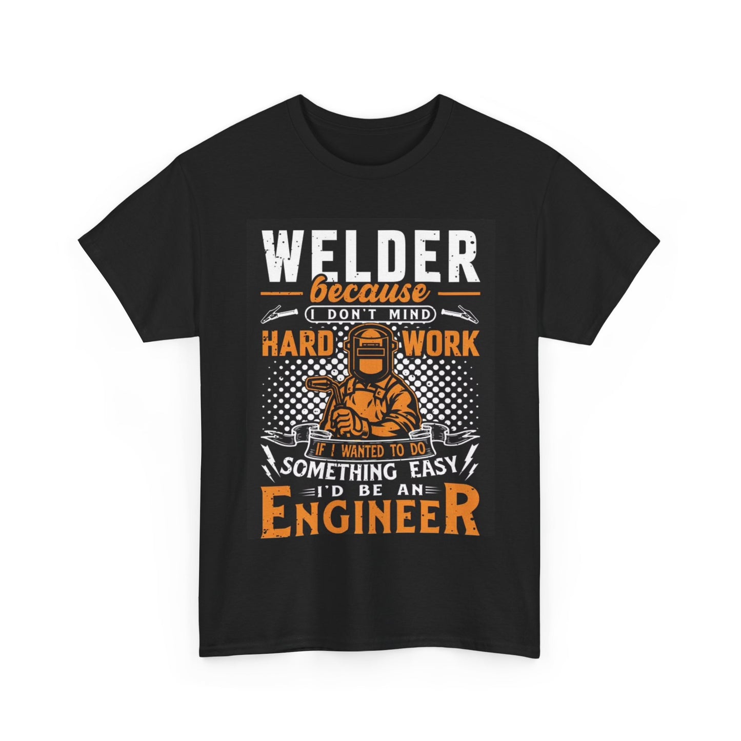 Welder T-shirt Blue Collar Gift WorkShirt Construction Unisex Heavy Cotton Tee
