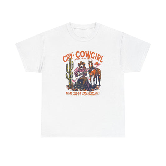 Cry Cowgirl Retro Graphic T Shirt Unisex Heavy Cotton Tee New Gift