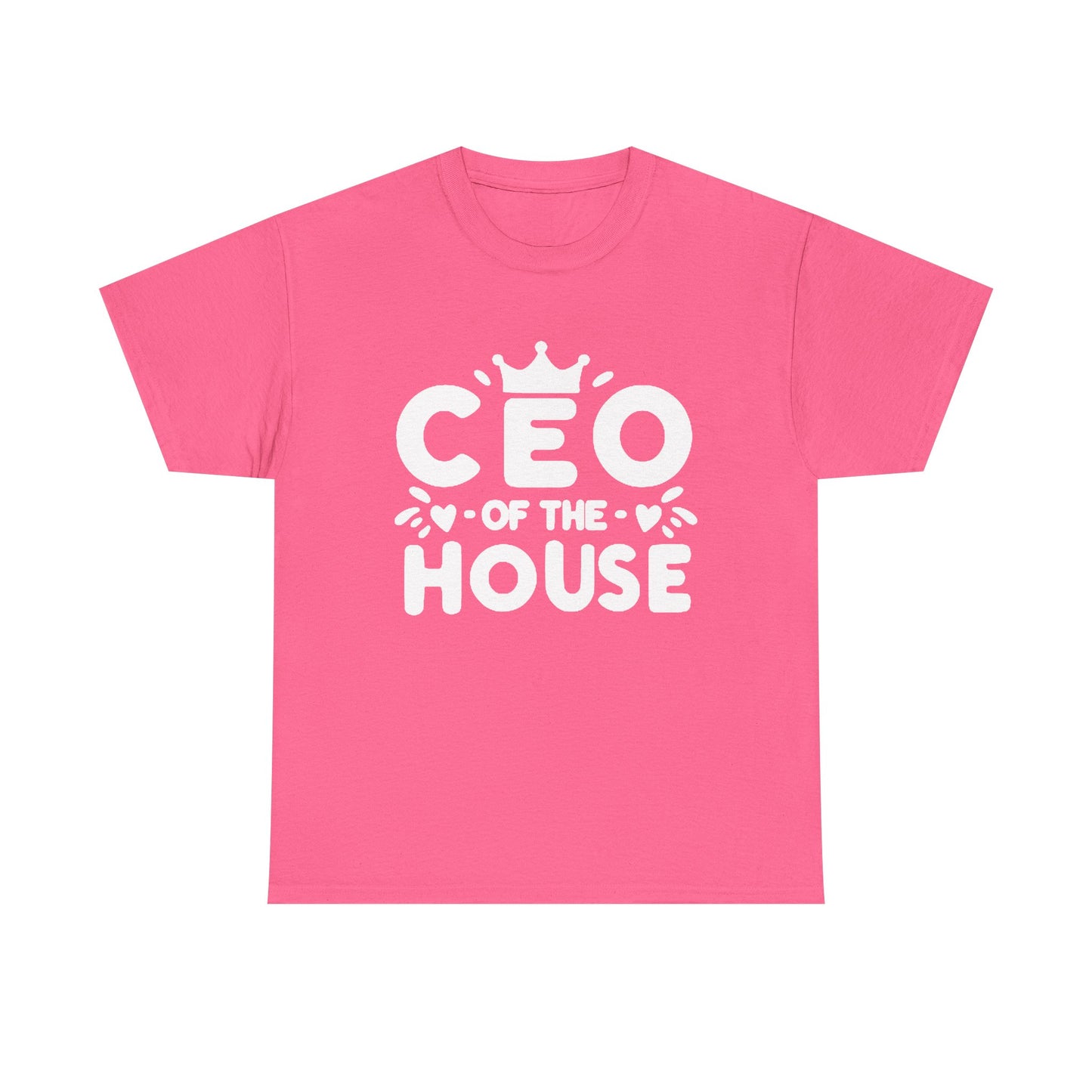 CEO Of This House T Shirt Funny graphic Jokes Unisex Heavy Cotton Tee