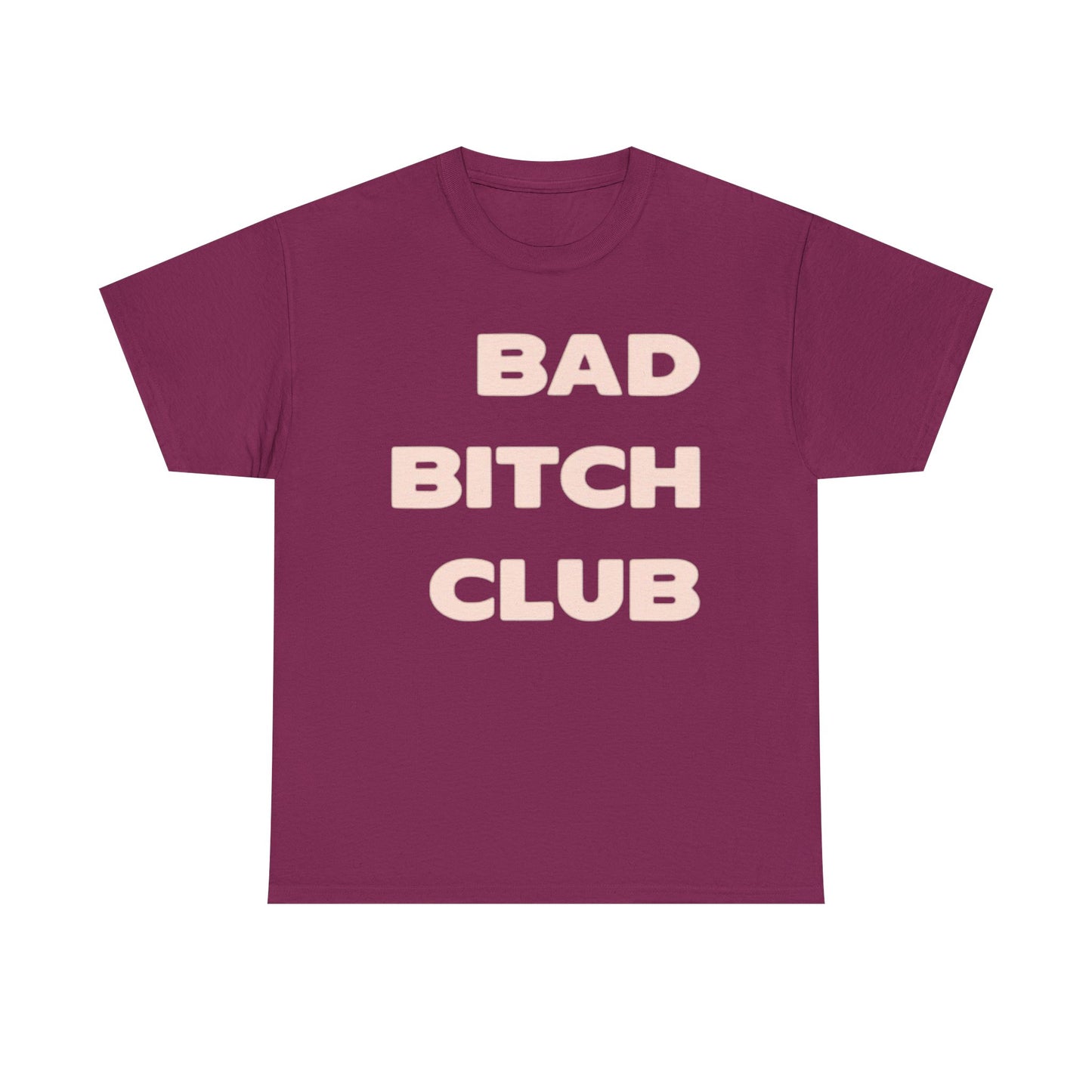 Bad Girls Club Graphic T Shirt Vintage Retro Unisex Heavy Cotton Tee